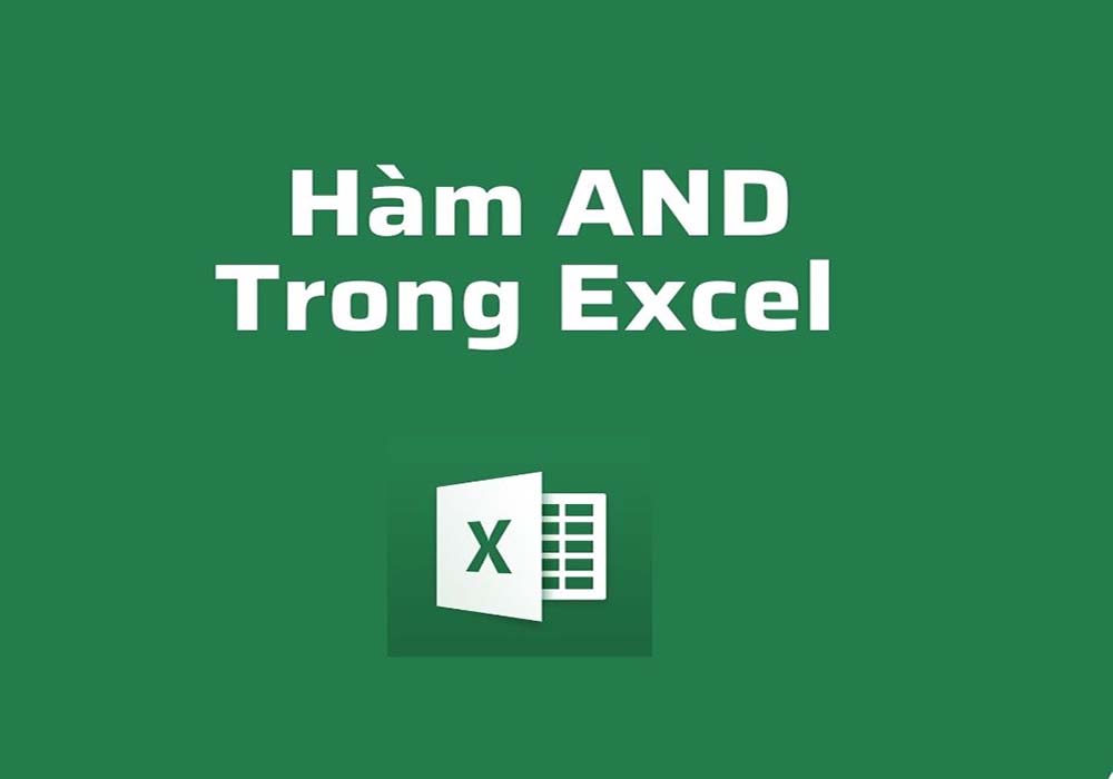 Hàm AND trong Excel