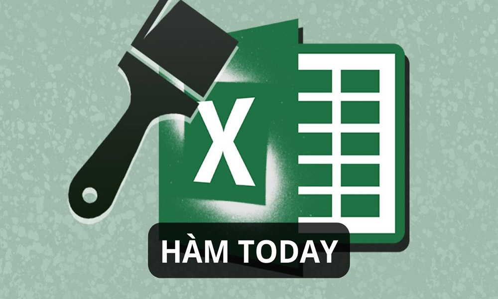 Hàm TODAY | Cách sử dụng hàm Today trong Excel